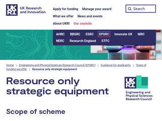 Screenshot for https://www.ukri.org/councils/epsrc/guidance-for-applicants/types-of-funding-we-offer/resource-only-strategic-equipment/