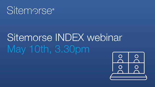 Infographic with blue background, Sitemorse logo and an icon of a laptop with the screen showing four people and the text 'Sitemorse INDEX webinar May 10th, 3:30pm